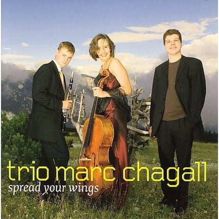 Trio Marc Chagall - Spread Your Wings - Classical - CD