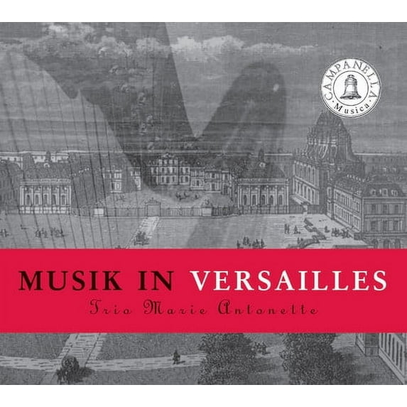 Trio Marie Antoinette - Music in Versailles - Music & Performance - CD