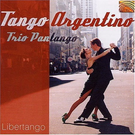 Trio Pantango - Tango Argentino: Libertango - Music & Performance - CD