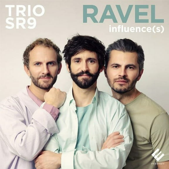 Trio SR9 - Ravel Influence(s) - Music & Performance - CD