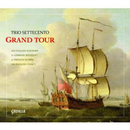Trio Settecento - Grand Tour - Music & Performance - CD