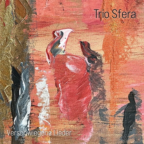 Trio Sfera - Verschwiegene Lieder - Music & Performance - Vinyl