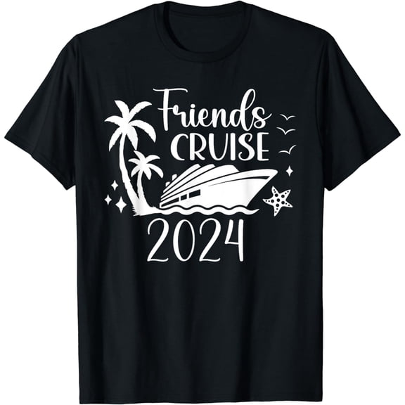 Trip Party T-Shirt Friends Cruise 2024 Matching Vacation Group
