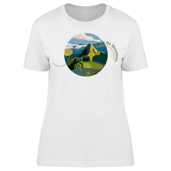 Trip To The Mountains Peru T-Shirt Women -Image by Shutterstock, Female XX-Large