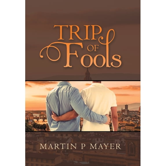 Trip of Fools, (Hardcover)