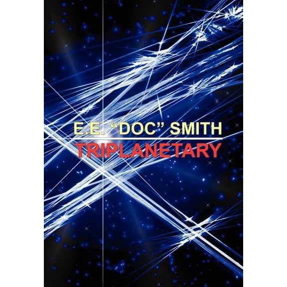 Triplanetary, (Hardcover)