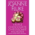thumbnail image 1 of Joanne Fluke: Triple Chocolate Cheesecake Murder (Paperback), 1 of 1