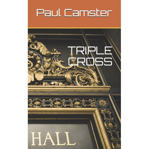 Triple Cross (Paperback)
