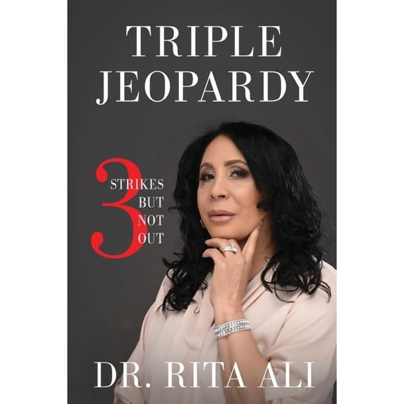 Triple Jeopardy: Three Strikes But Not Out, (Paperback)