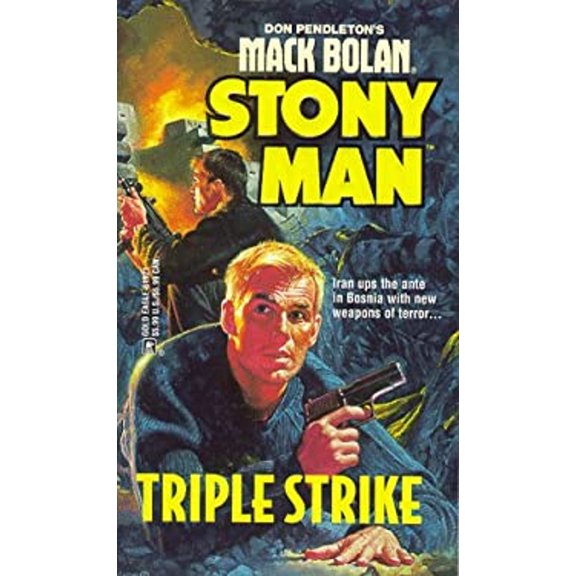 Pre-Owned Triple Strike (Don Pendleton's Mack Bolan : Stony Man) (Unknown) 0373619219 9780373619214