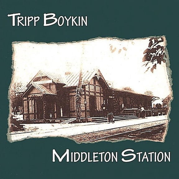 Tripp Boykin - Middleton Station [CD]