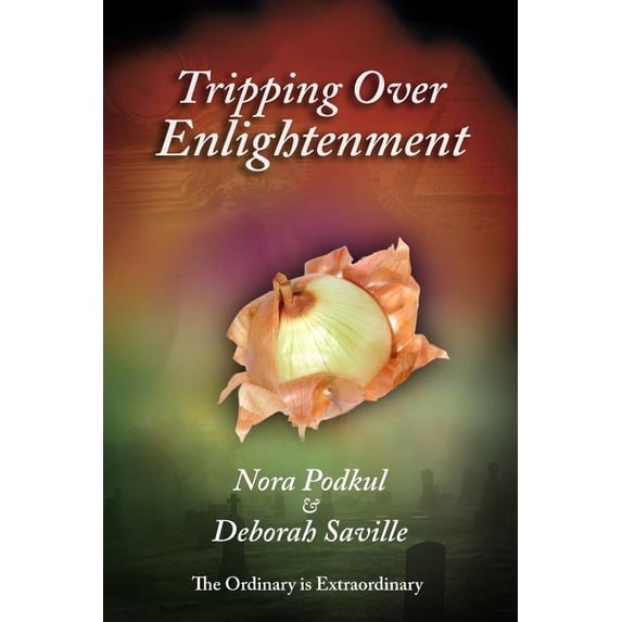 Tripping Over Enlightenment, (Paperback)
