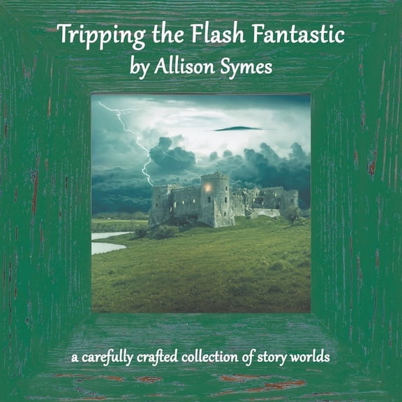 Tripping the Flash Fantastic, (Paperback)