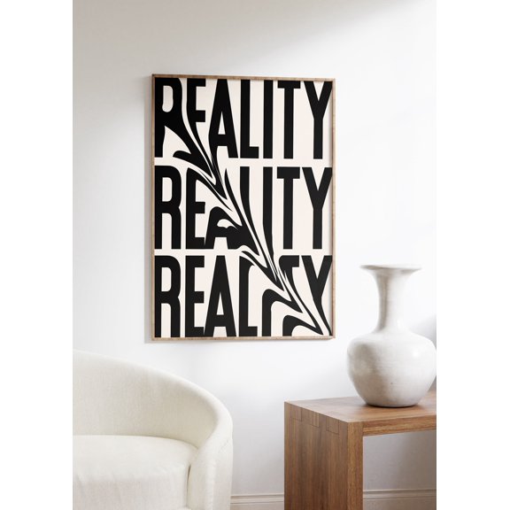 Trippy Reality Typography Modern Minimalist Poster Unframed Paper Print