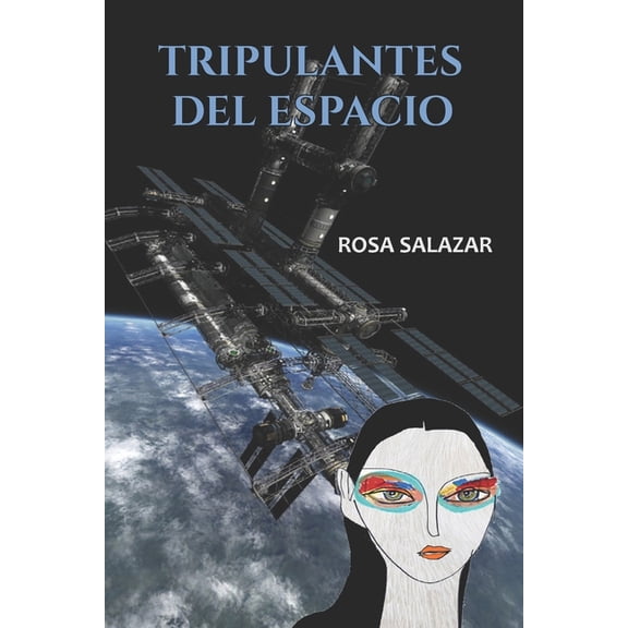 Tripulantes del espacio, (Paperback)