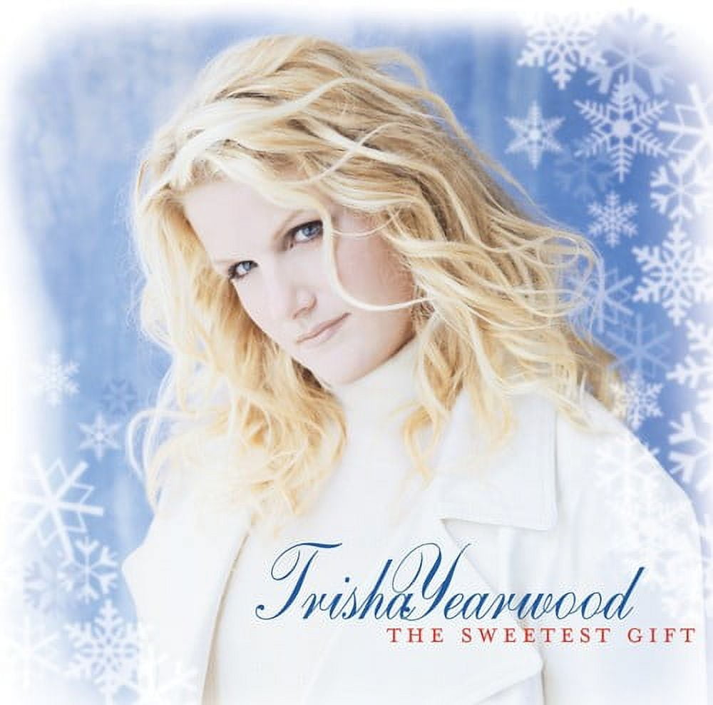 COMING SOON Trisha Yearwood - Sweetest Gift - Music & Performance - CD