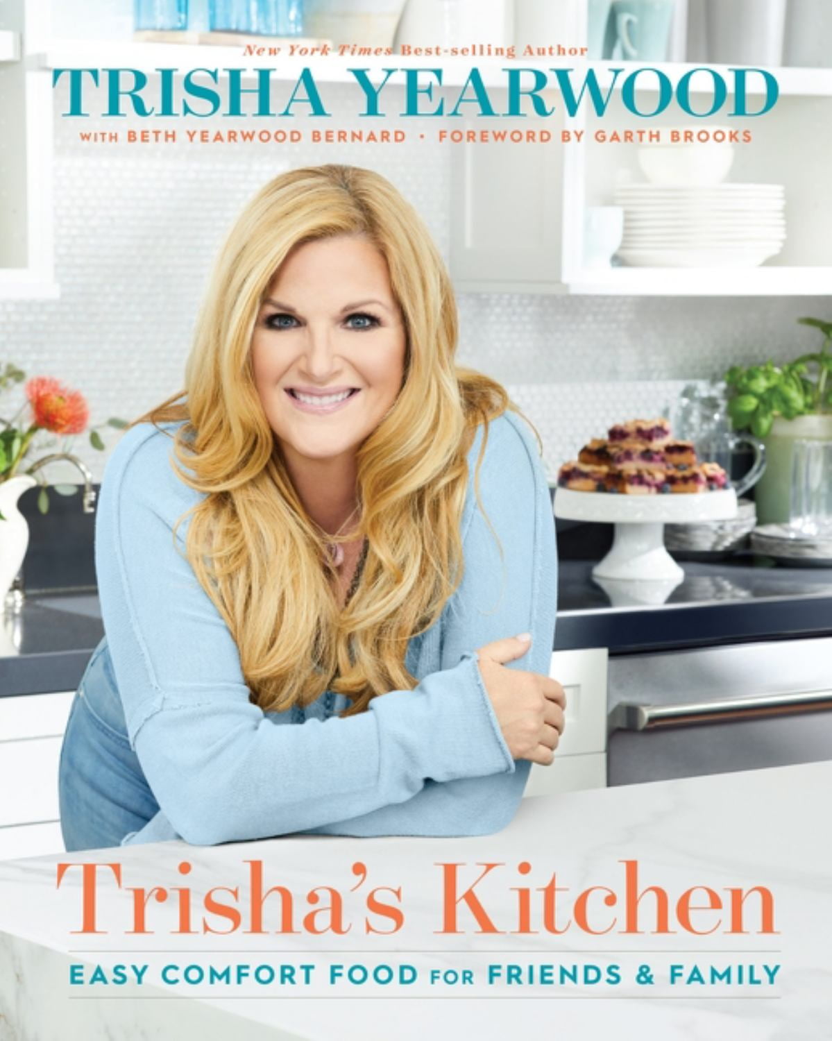 Trisha's Kitchen Signed Edition: Easy Comfort Food for Friends and Family (Hardcover)