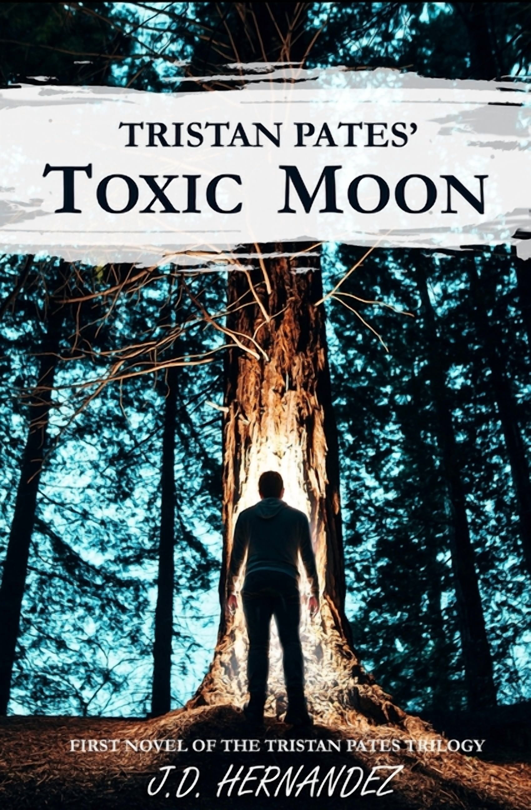 Tristan Pates' Toxic Moon (Paperback) by J D Hernandez