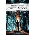 thumbnail image 1 of Pre-Owned Tristan Pates' Toxic Moon Paperback, 1 of 1