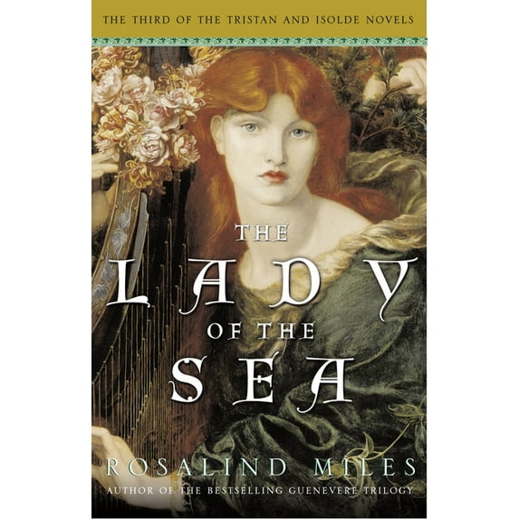 Tristan and Isolde Novels The Lady of the Sea, Book 03, (Paperback)