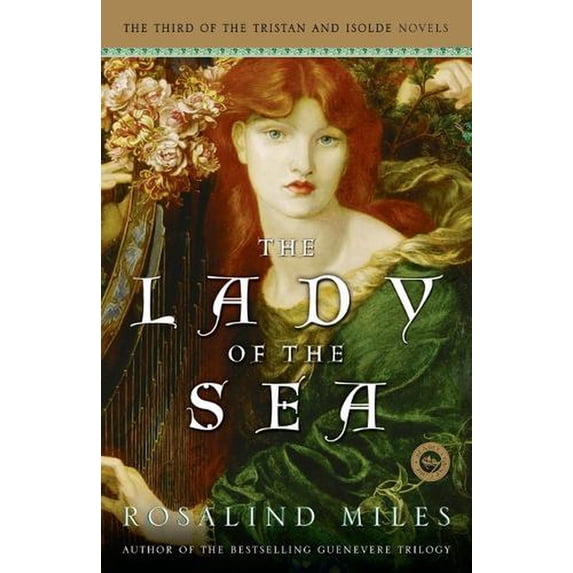 Tristan and Isolde Novels The Lady of the Sea, Book 03, (Paperback)