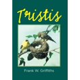 thumbnail image 1 of Tristis  Hardcover  154345402X 9781543454024 Frank W. Griffiths, 1 of 1