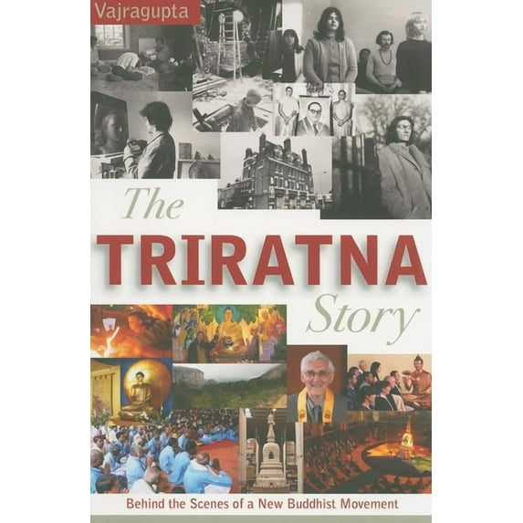 Tritatna Story : Behind the Scenes of a New Buddhist Movement