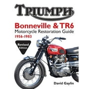 Triumph Bonneville & TR6 Motorcycle Restoration Guide: 1956-83 (Paperback)