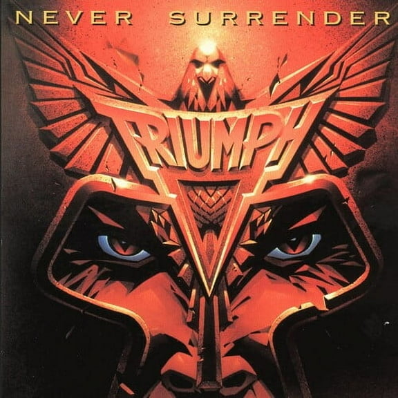 Triumph - Never Surrender - Music & Performance - CD