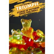 Triumph. Stories of Victories Great and Small Paperback by Ronda Beaman, Nancy Wick, Jenna R London