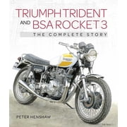 Triumph Trident and BSA Rocket 3 The Complete Story, Hardcover