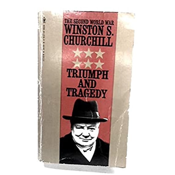 Pre-Owned Triumph and Tragedy (Paperback) 055311316X 9780553113167