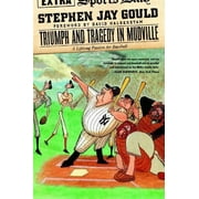 Triumph and Tragedy in Mudville A Lifelong Passion for Baseball, Paperback