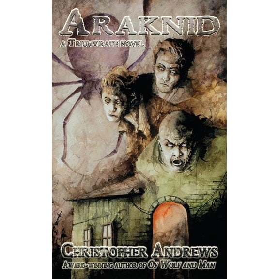 Triumvirate: Araknid (Hardcover)
