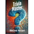 thumbnail image 1 of Trivia Master Trivia Master Bible Study: Holy Spirit: 500+ Fun and Engaging Multiple Choice Trivia Questions, (Paperback), 1 of 1