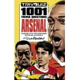 thumbnail image 1 of Trivquiz Arsenal : 1001 Questions (Paperback), 1 of 1