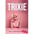 thumbnail image 1 of Trixie, (Paperback), 1 of 1