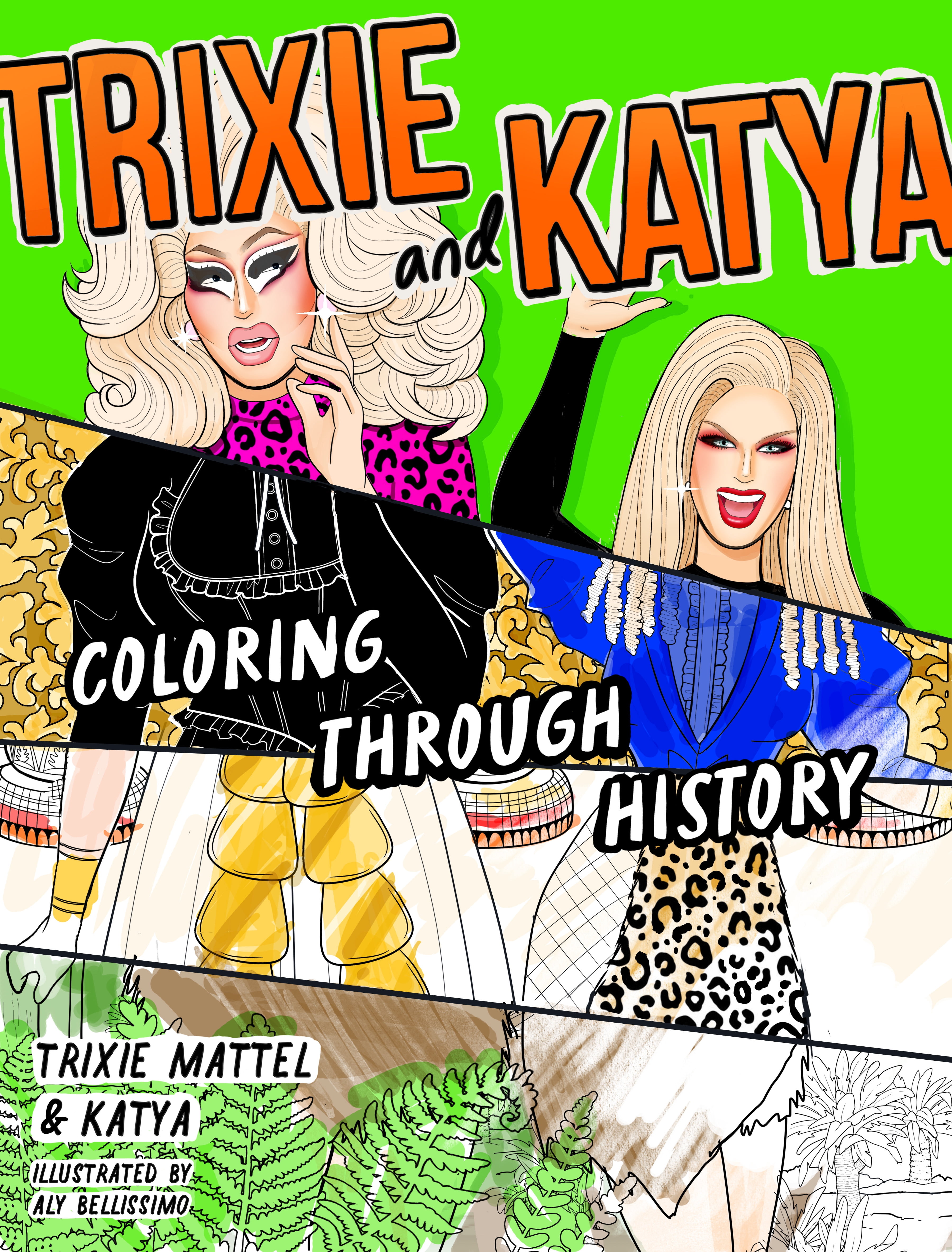 Trixie and Katya Coloring Through History (Paperback) - Walmart.com