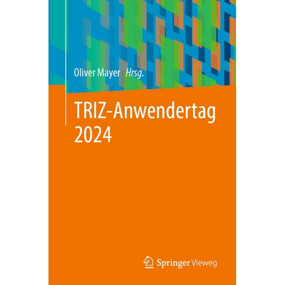 Triz-Anwendertag 2024, (Paperback)
