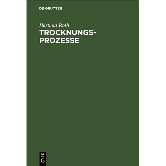 Trocknungsprozesse, (Hardcover)