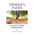 thumbnail image 1 of Trodden Paths: A Journey from Brookfields (Paperback), 1 of 1
