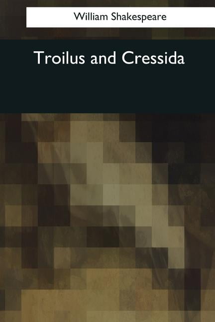 Troilus and Cressida (Paperback)