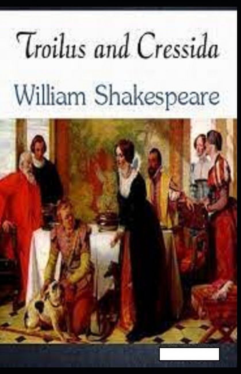 Troilus and Cressida annotated (Paperback)