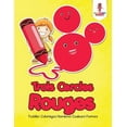 thumbnail image 1 of Trois Cercles Rouges: Toddler Coloriages Nombres Couleurs Formes, (Paperback), 1 of 1