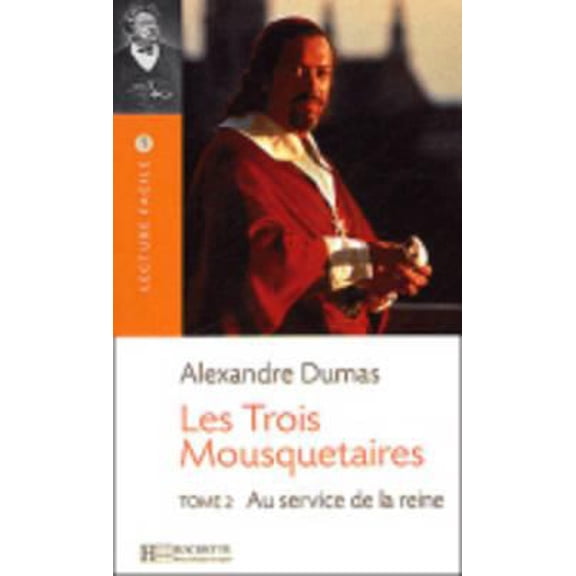 Pre-Owned Les Trois Mousquetaires T. 2 (Dumas) (Hardcover) 2011552567 9782011552563