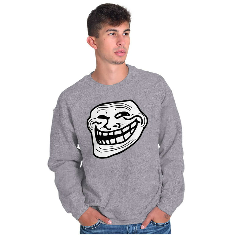 Troll Face Original Meme Smile Mad Sweatshirt for Men or Women Brisco  Brands 3X 