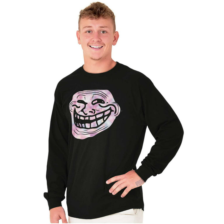 Troll Face Meme Big Smiley Internet Sweatshirt for Men or Women Brisco  Brands X 