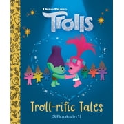 Troll-Rific Tales DreamWorks Trolls Hardcover