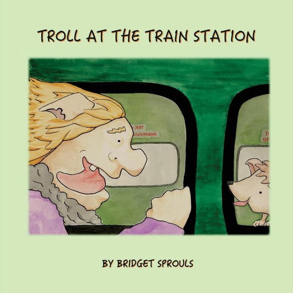 Troll at the Train Station, (Paperback)
