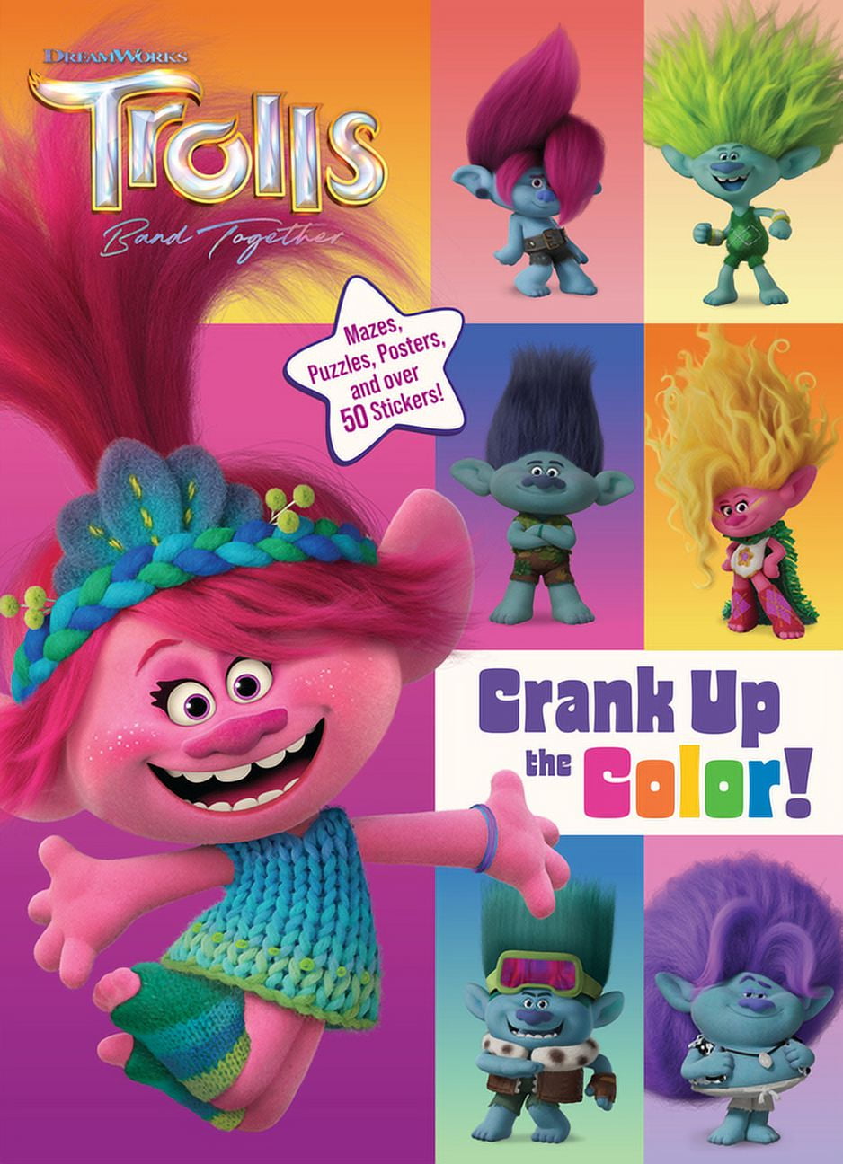 Trolls Band Together Crank Up the Color! (DreamWorks Trolls) (Paperback)